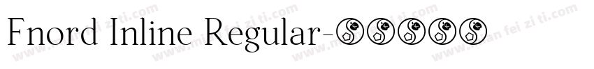 Fnord Inline Regular字体转换
